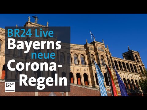 BR24 Live: Update on Corona rules in Bavaria | BR24