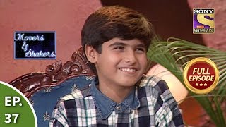 In Conversation With Sanjay Maroo And Omkar Kapoor - Full Episode 37 - Movers And Shakers video