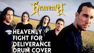 Heavenly - Fight for Deliverance Drum Cover