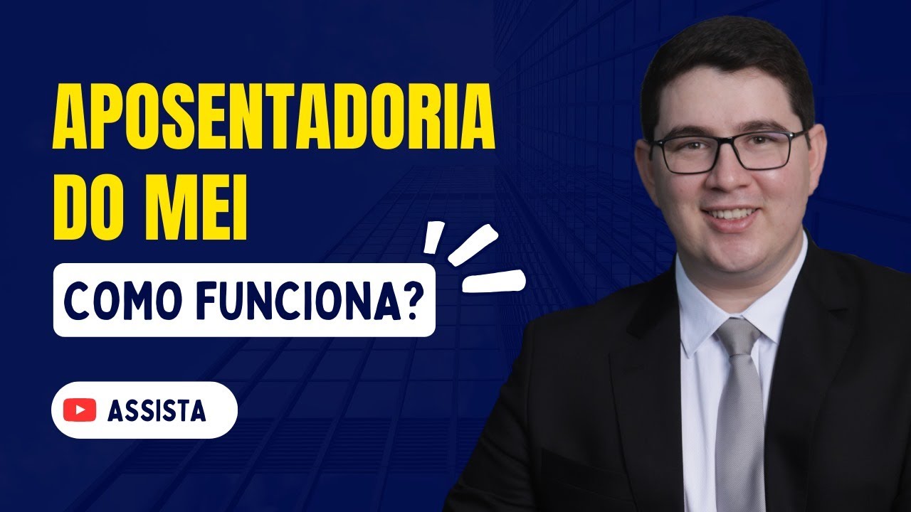 Aposentadoria do MEI em 2024