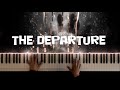 The Departure Piano Cover Max Richter The Leftovers