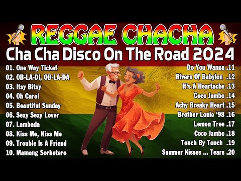 Bagong Nonstop Cha Cha 2023 ✌️ Reggae Cha Cha Disco On The Road 2023