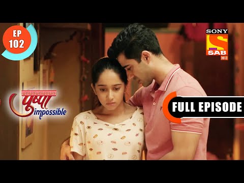 Ashwin's Soft Spot - Pushpa Impossible - Ep 102 - Full Episode - 4 Oct 2022