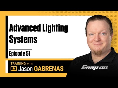 Snap-on Live Training Episode 51 - Advanced Lighting Systems