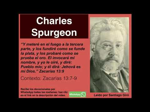 Zacarías 13,9. Devocional de hoy. Charles Spurgeon en español.