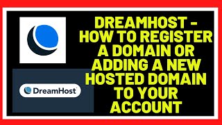 DreamHost - How To Register A Domain Or Adding A New Hosted Domain To Your Account