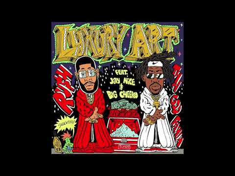 Ru$h & Tha God Fahim - Luxury Art (EP)