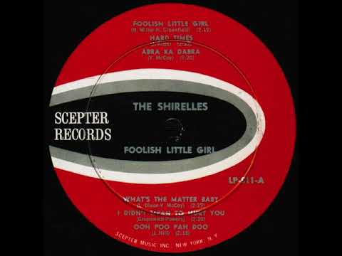 The Shirelles - Foolish Little Girl (1963)