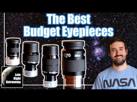 Great Budget Eyepieces For Your Telescope and Understanding Magnification