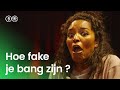 Fake: bang zijn | Fake It Till You Make It
