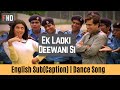Ek Ladki Deewani Si | Kyo Kii Main Jhuth Nahin Bolta