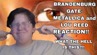 Metallica and Lou Reed - Brandenburg Gate Reaction - WHY THE HELL DID I DO THIS?!
