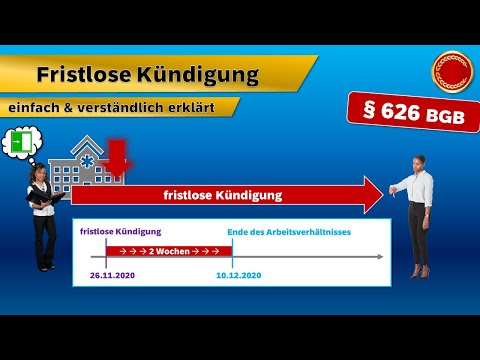 § 626 BGB // Fristlose Kündigung - 👨🏼‍🎓 EINFACH ERKLÄRT 👩🏼‍🎓
