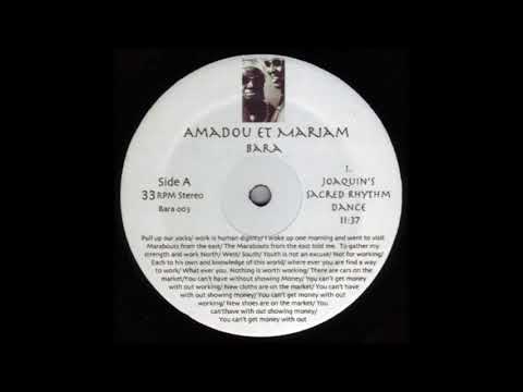 Amadou et Mariam - Bara (Joaquin's Sacred Rhythm Dance - Aris Kokou Djembe&Lead edit)