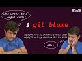 how I use git blame (beginner - intermediate) anthony explains #528