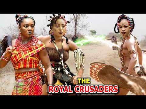 THE ROYAL CRUSADERS SEASON 1&2 - REGINA DANIELS 2023 LATEST NOLLYWOOD FULL EPIC MOVIE