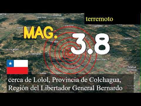 😱🚨  Terremoto cerca de Lolol, Provincia de Colchagua, Región del Libertador General Bernardo O'Higgi
