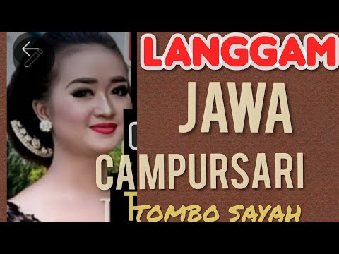 LANGGAM JAWA CAMPURSARI TOMBO JAMPI SAYAH