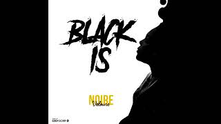 Noire Velours - Black Is  ( Lyrics Video )