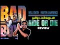 Bad Boys: Ride or Die Review by Filmi craft Arun | Bad Boys 4 Review Tamil