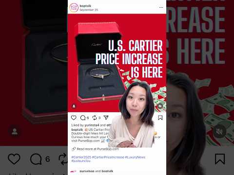 Cartier Prices Increase…Again