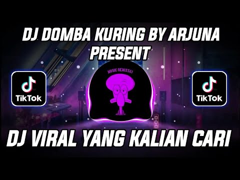 , title : 'DJ DOMBA KURING BY ARJUNA PRESENT SOUND VIRAL TIK TOK TERBARU YANG KALIAN CARI'