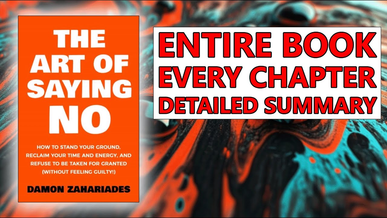 How to Prioritize What Truly Matters - [The Art of Saying NO Book Summary]