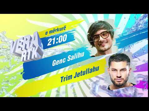 Vera RTK - promo -  Genc Salihu & Trim Jetullahu - e merkure  21.08.2019