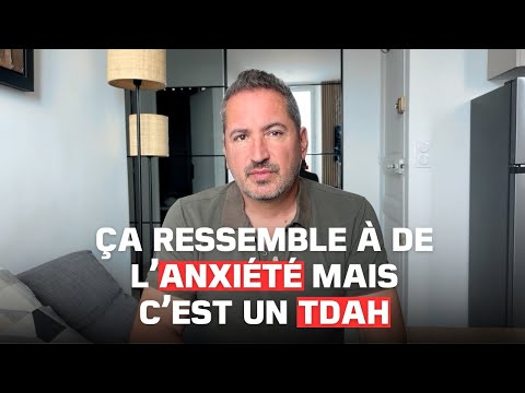 Quand ça ressemble à de l’anxiété mais que c’est un TDAH