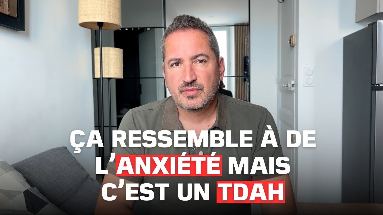 Quand ça ressemble à de l’anxiété mais que c’est un TDAH