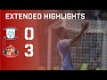 Extended Highlights | Preston North End 0 - 3 Sunderland AFC