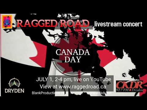 Ragged Road Canada Day Livestream Concert