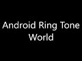 Android Ringtone World