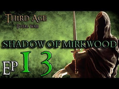 (13) Third Age Total War 3.2 Divide and Conquer: Shadow of Mirkwood: Archer Meatshields