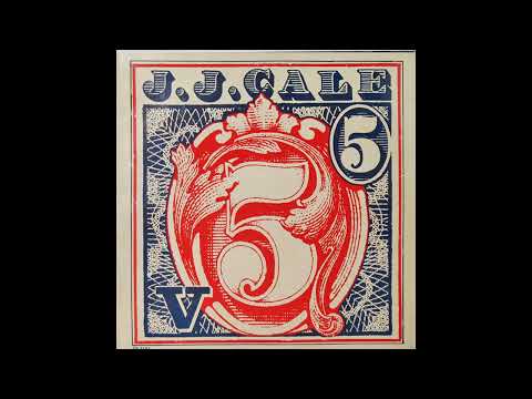 J. J. Cale - 5 (1979) Part 2 (Full Album)