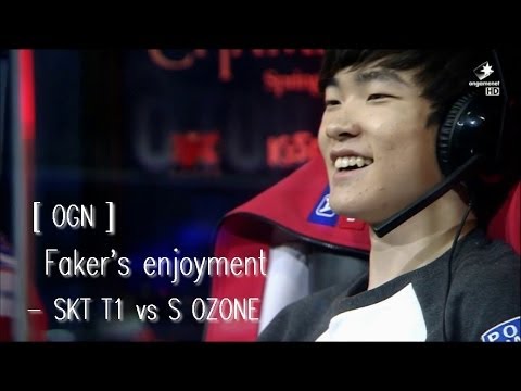 [ OGN ] Faker's enjoyment - SKT T1 vs S OZONE