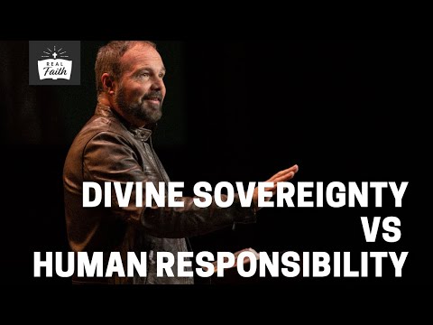 Divine Sovereignty VS Human Responsibility