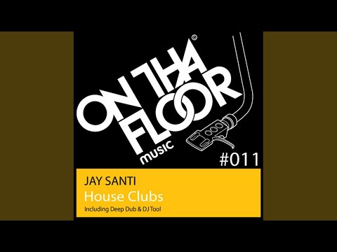 House Clubs (Original Mix)