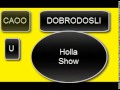 Intro HollaShow