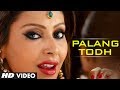 PALANG TODH FULL VIDEO SONG SINGH SAAB THE GREAT SUNNY DEOL