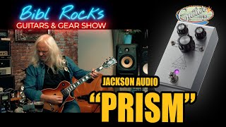 Video thumbnail for Jackson Audio PRISM Pedal - Talk & Jam by Bibl Rocks - Guitars & Gear Show