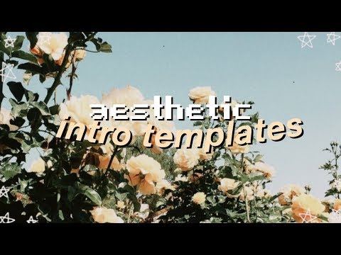 aesthetic intro templates 2020! (no text) Video
