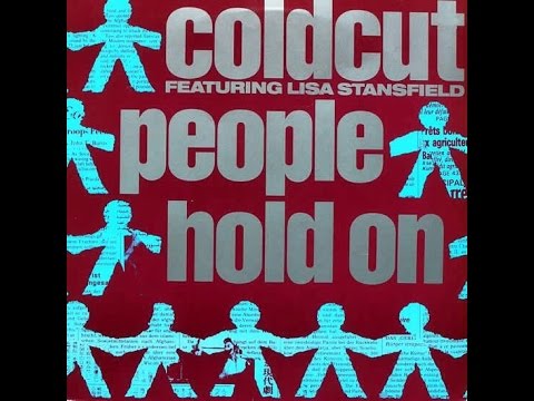 Coldcut feat Lisa Stansfield~People Hold On [Original]