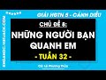 Giải sgk Hoạt động trải nghiệm lớp 5 Tuần 32 - trang 91, 92, 93