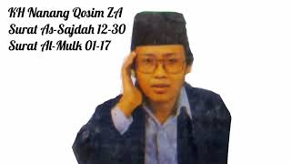 Download lagu (tanpa iklan) Qori Populer KH. Nanang Qosim ZA.. Surat As-Sajadah 12-30 Surat Al-Mulk mp3
