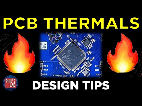 (Sponsored) Thermal PCB Design Tips - Phil's Lab #93