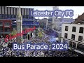 Leicester City FC Championship 2024 Bus Parade