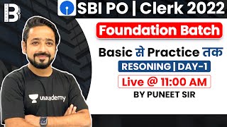 SBI PO & Clerk 2022 | Foundation Batch of Reasoning | Day - 1 | By Puneet Sir