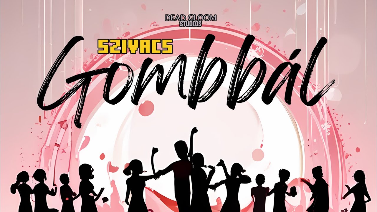 Szivacs bemutatja: GOMB-BÁL👠🕺 - Teljes kiegészítő minifilm🎬