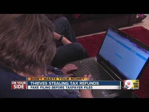 Thieves stealing tax refunds. Are you at risk?